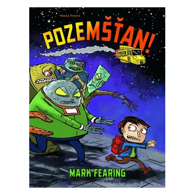 Pozemšťan! (Mark Fearing)