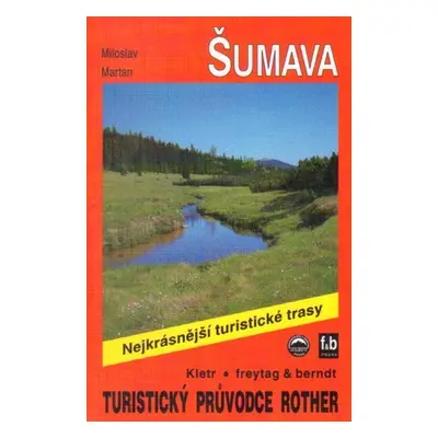 Šumava - turistický průvodce (Kletr)