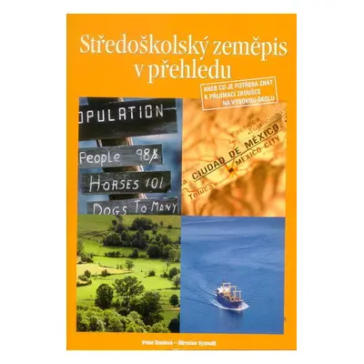 Středoškolský zeměpis v přehledu (Miroslav Vysoudil)