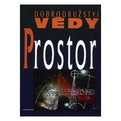 Dobrodružství vědy (Robert Snedden)