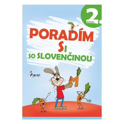 Poradím si so slovenčinou 2. ročník (PaedDr. Pavol Krajňák) (slovensky)