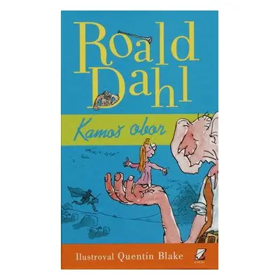 Kamoš obor (tvrdá väzba) (Roald Dahl) (slovensky)