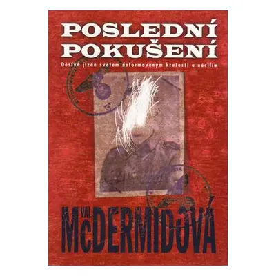 Poslední pokušení (Val McDermid)