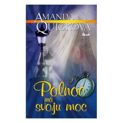 Polnoc má svoju moc (Amanda Quick) (slovensky)