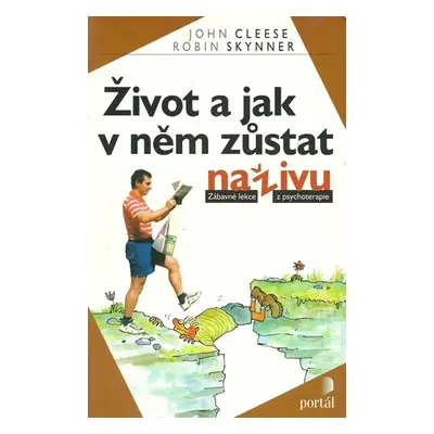 Život a jak v něm zůstat na živu (John Cleese)