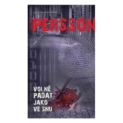 Volně padat jako ve snu (Leif G. W. Persson)