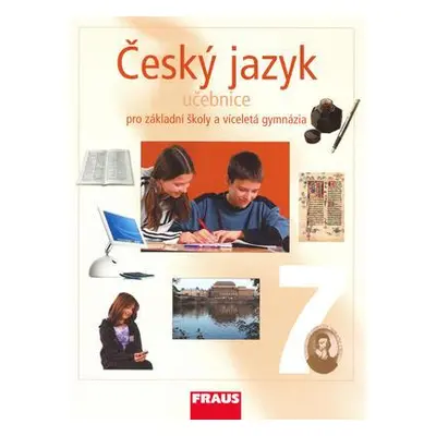 Český jazyk 7 pro ZŠ a víceletá gymnázia - učebnice (Zdeňka Krausová)