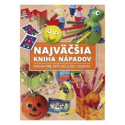 Najvačšia kniha nápadov (slovensky)