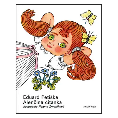 Alenčina čítanka (Eduard Petiška)