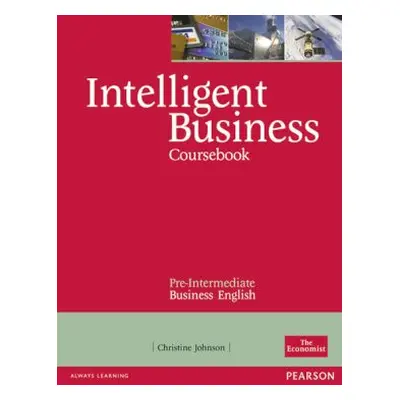 Intelligent Business Pre-Intermediate Coursebook (Christine Johnson) (EN)