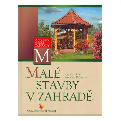 Malé stavby v zahradě (Ladislav Kovář)