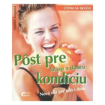 Pôst pre kondíciu (Christina Kempe) (slovensky)