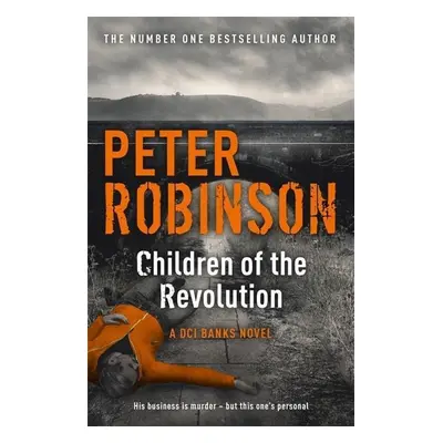 Children of the Revolution (Peter Robinson) (EN)