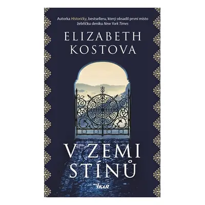 V zemi stínů (Elizabeth Kostova)