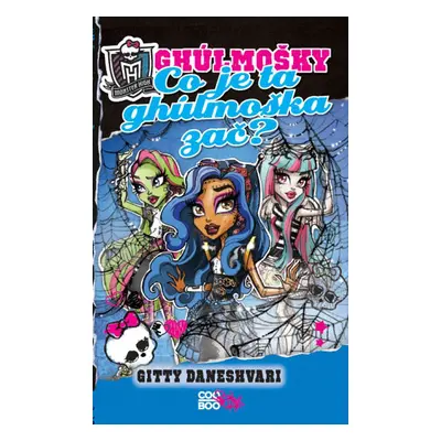 Monster High (Gitty Daneshvari)