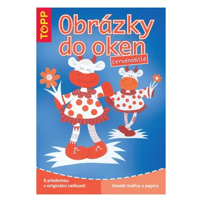 Obrázky do oken - červenobílé - TOPP (Angelika Kipp)