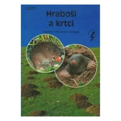 Hraboši a krtci (Manfred Fortmann)