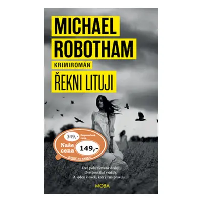 Řekni lituji (Michael Robotham)