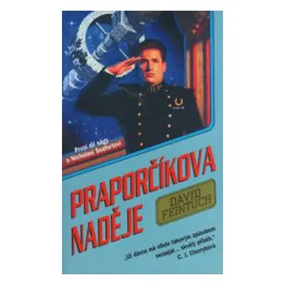 Praporčíkova naděje (David Feintuch)