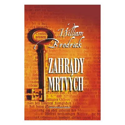 Zahrady mrtvých (William Brodrick)