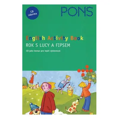 Rok s Lucy a Fipsem - English Activity Book (Astrid Proctor)