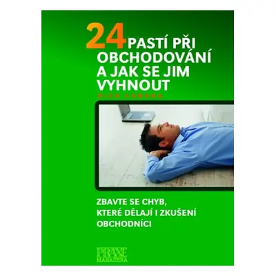 24 pastí při obchodování a jak se jim vyhnout (Dick Canada)