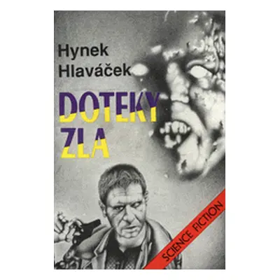 Doteky zla (Hynek Hlaváček)