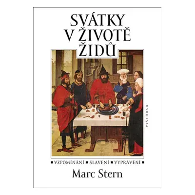 Svátky v životě Židů (Marc Stern)