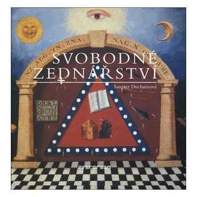 Svobodné zednářství (Duchaneová, Sangeet)