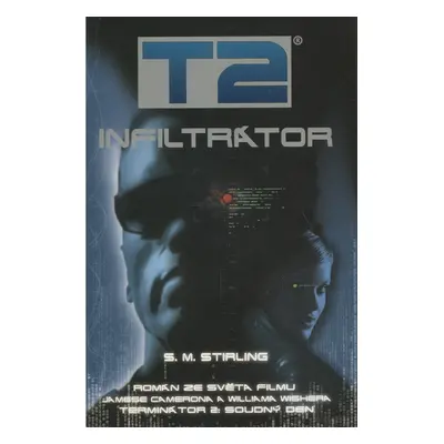 T2: Infiltrátor (Stirling S.M.)