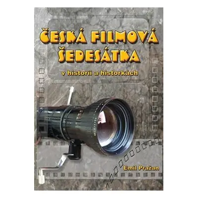 Česká filmová šedesátka (Pražan, Emil)