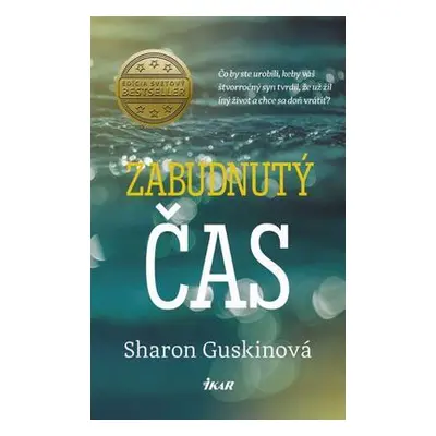 Zabudnutý čas (Sharon Guskinová) (slovensky)