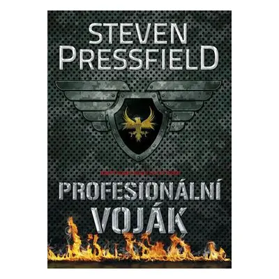 Profesionální voják (Pressfield Steven)