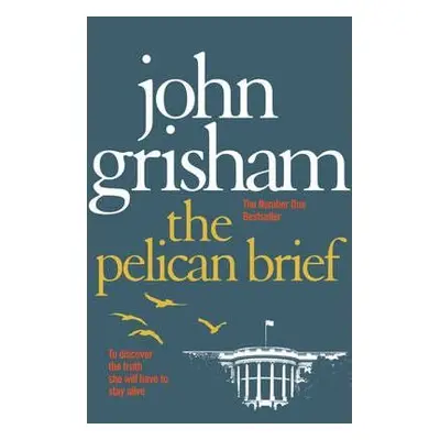 The Pelican Brief (John Grisham) (EN)