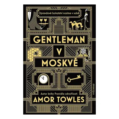 Gentleman v Moskvě - Amor Towles (Amor Towles)