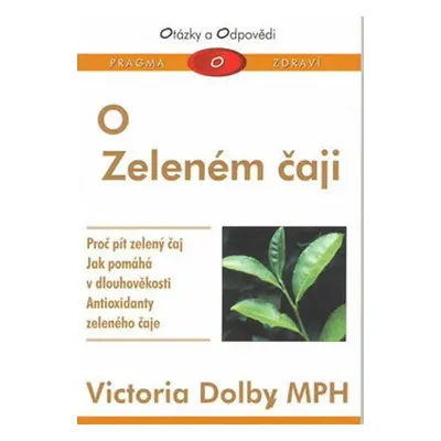 O zeleném čaji (Dolby, Victoria)