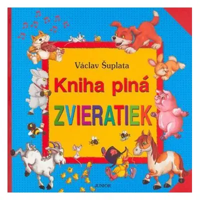 Kniha plná zvieratiek (Václav Šuplata)