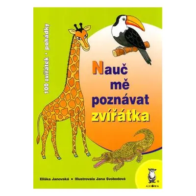 Nauč mě poznávat zvířátka (Jana Svobodová)