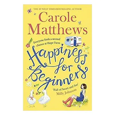 Happiness for Beginners (Carole Matthews) (EN)