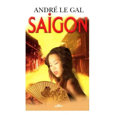 Saigon (André le Gal)