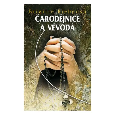 Čarodějnice a vévoda (Brigitte Riebeová)