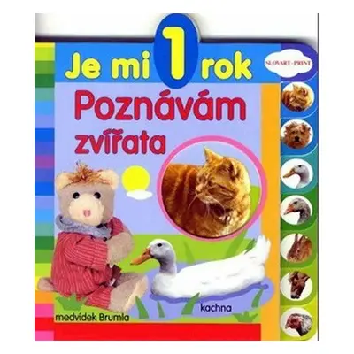 Poznávám zvířata - Je mi 1 rok (Lieve Boumans)