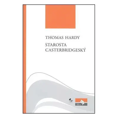 Starosta Casterbridgeský (Thomas Hardy)