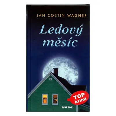 Ledový měsíc (Jan Costin Wagner)