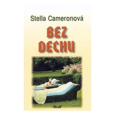 Bez dechu (Stella Cameron) (slovensky)