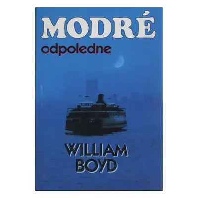 Modré odpoledne (William Boyd)