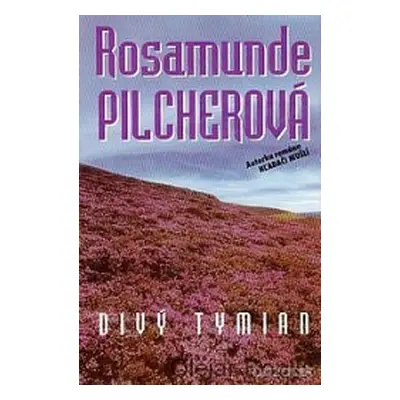 Divý tymian (Rosamunde Pilcher) (slovensky)