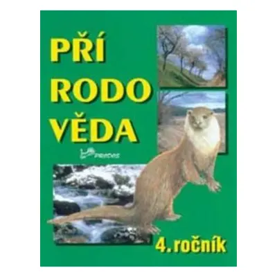 Přírodověda 4. ročník (Jaroslav Jurčák)