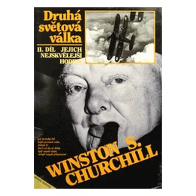 Druhá světová válka. II. díl, Jejich nejskvělejší hodina (Churchill, Winston)