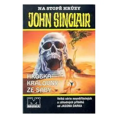 John Sinclair. Hrobka královny ze Sáby (Jason Dark)